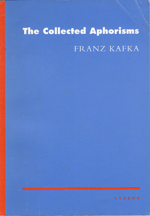The Collected Aphorisms by Kafka, Franz