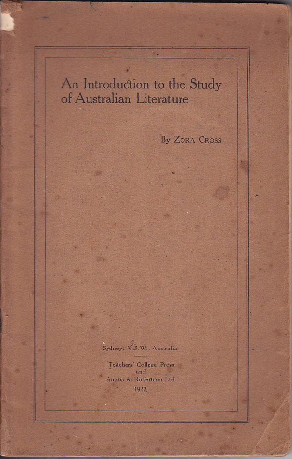 An Introduction to the Study of Australian Literature by Cross, Zora