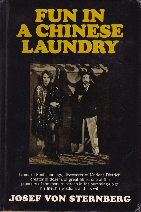 Fun in a Chinese Laundry by Von Sternberg, Josef