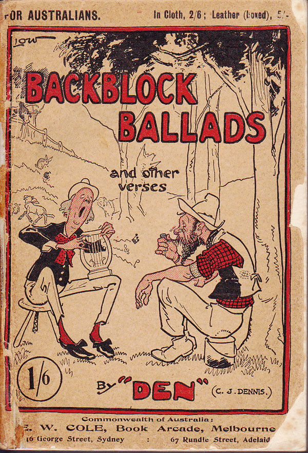 Backblock Ballads and Other Verses by Dennis, C.J.
