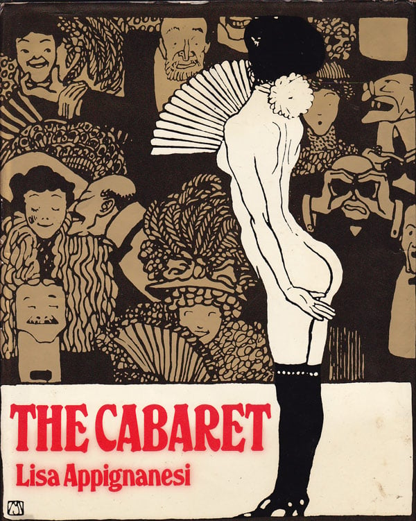 The Cabaret by Appignanesi, Lisa