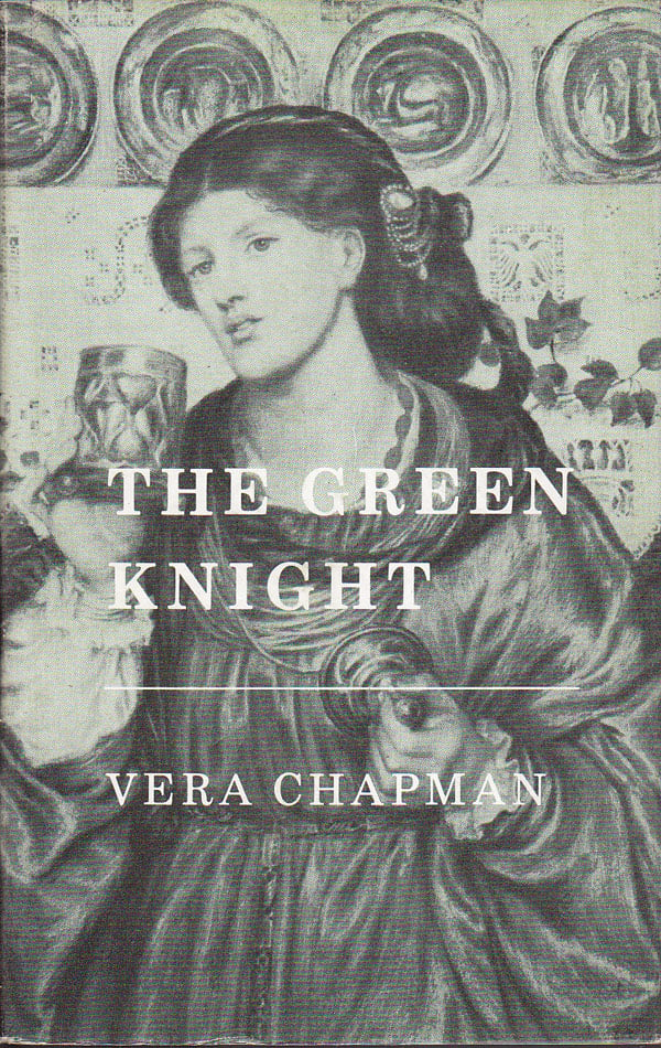The Green Knight by Chapman, Vera