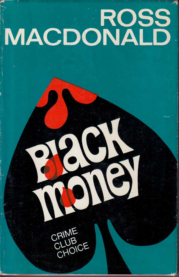 Black Money by MacDonald, Ross