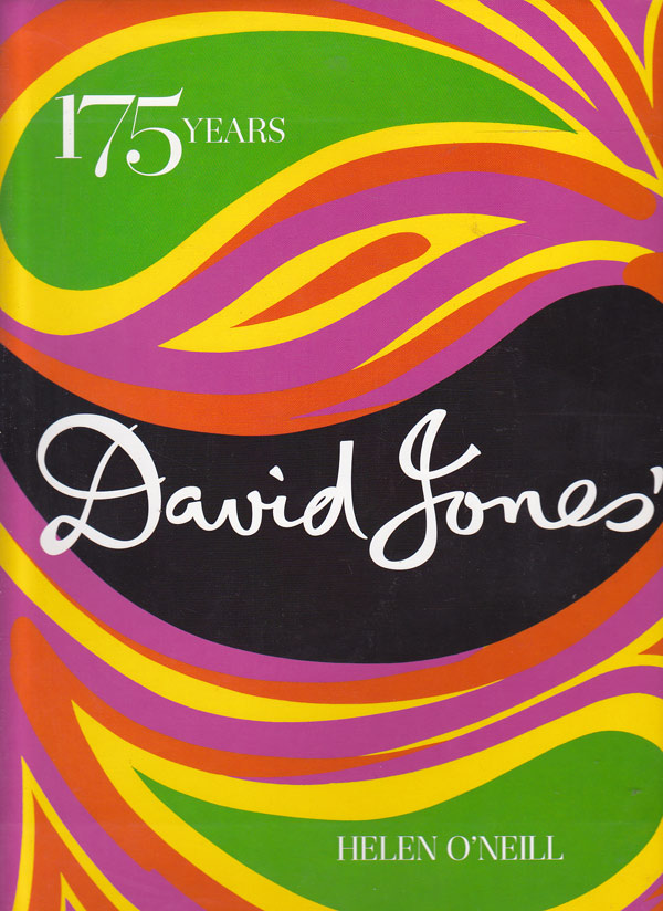 David Jones' 175 Years by O'Neill, Helen
