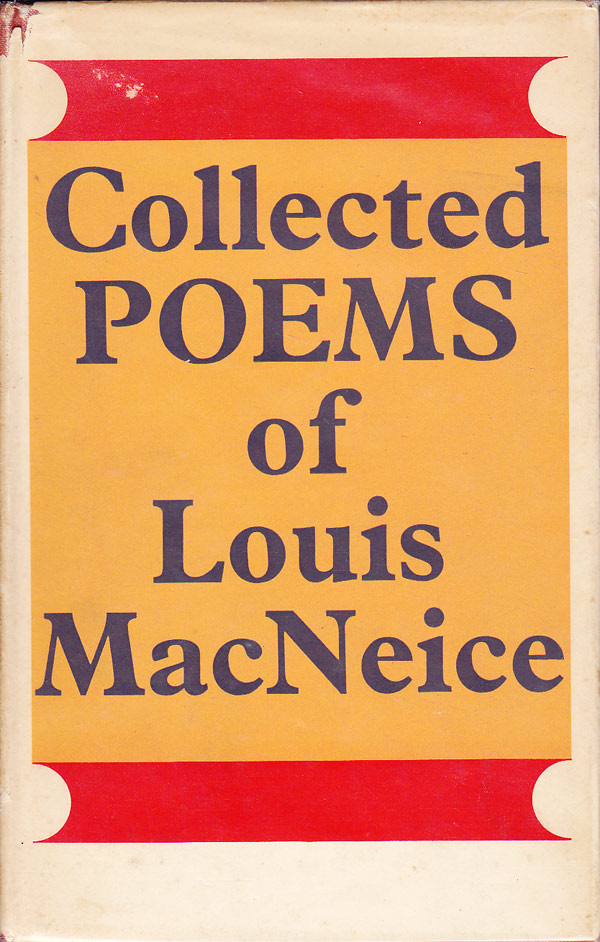 The Collected Poems of Louis MacNeice by MacNeice, Louis