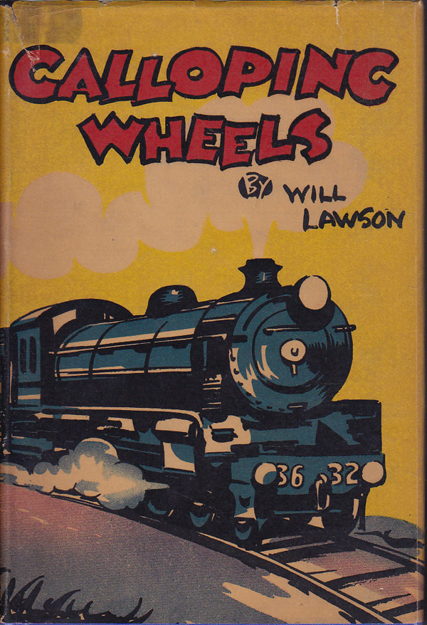 Galloping Wheels by Lawson, Will and Tom Hickey