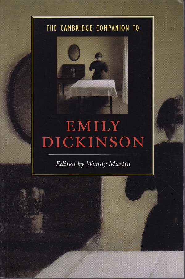 The Cambridge Companion to Emily Dickinson by Martin, Wendy edits