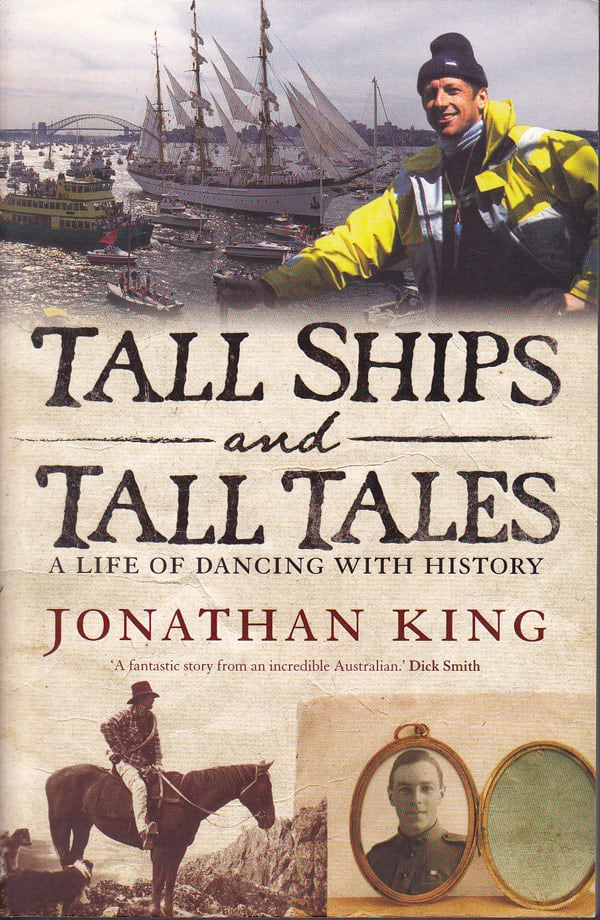 Tall Ships and Tall Tales by King, Jonathan