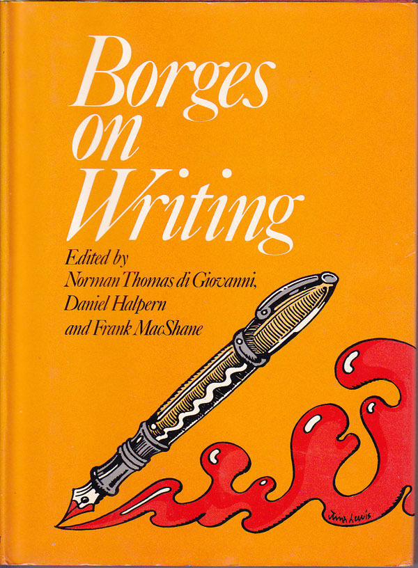 Borges on Writing by Borges, Jorge Luis