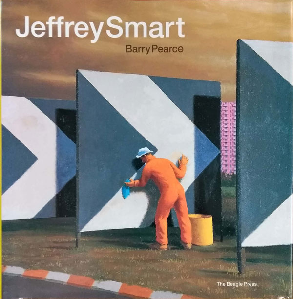 Jeffrey Smart by Pearce, Barry