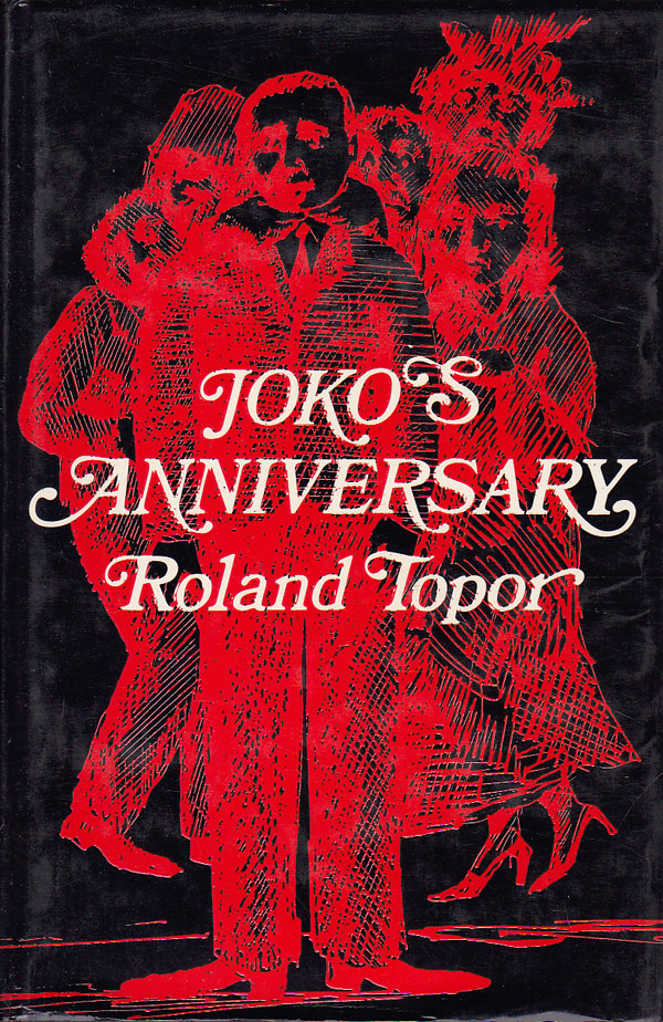 Joko's Anniversary by Topor, Roland