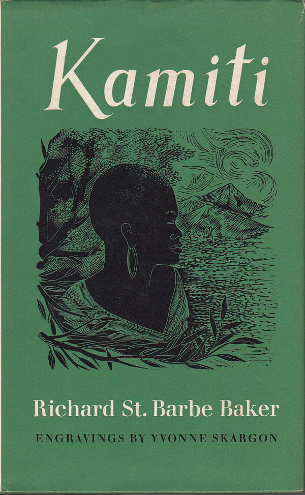 Kamiti by Baker, Richard St. Barbe