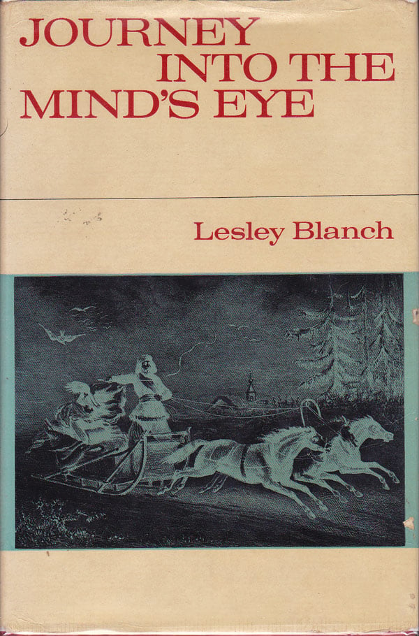 Journey Into the Mind's Eye - Fragments of an Autobiography by Blanch, Lesley