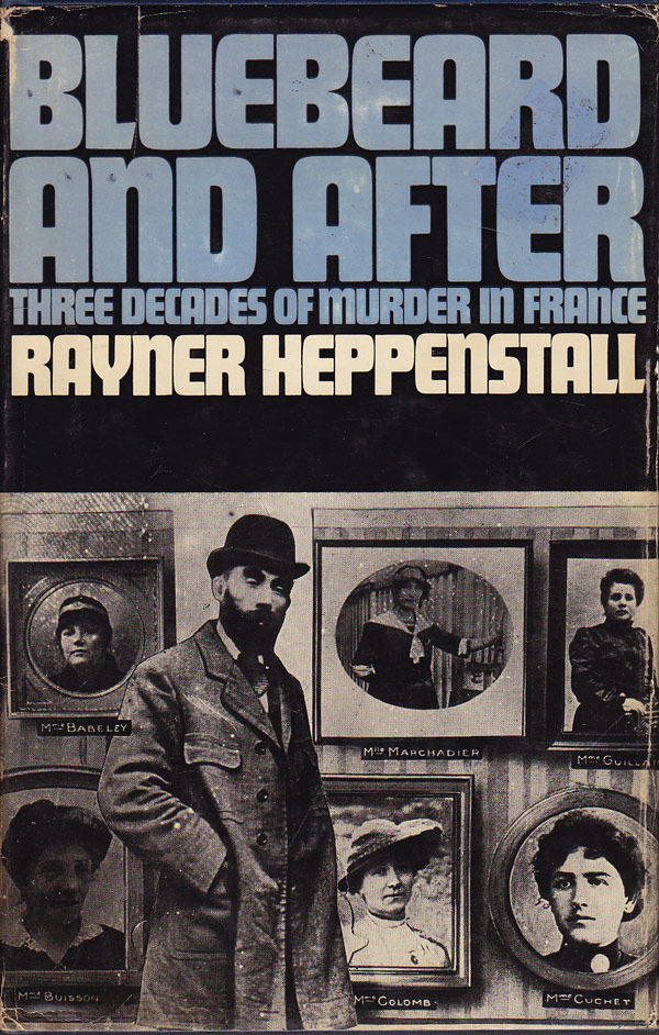Bluebeard and After by Heppenstall, Rayner