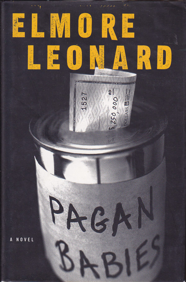 Pagan Babies by Leonard, Elmore
