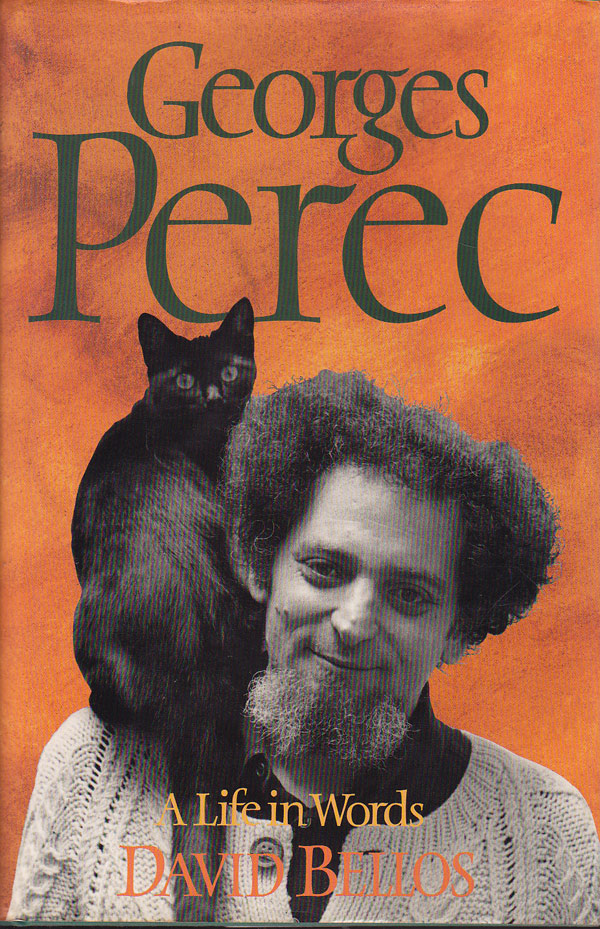 Georges Perec - a Life in Words by Bellos, David