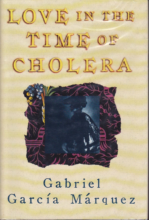Love in the Time of Cholera by Garcia Marquez, Gabriel