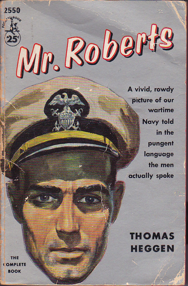 Mr. Roberts by Heggen, Thomas