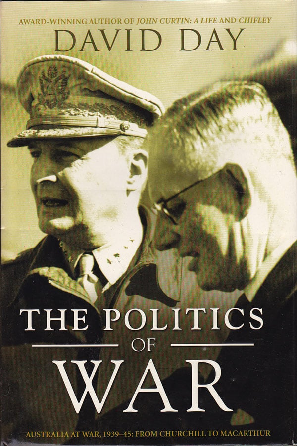 The Politics of War by Day, David