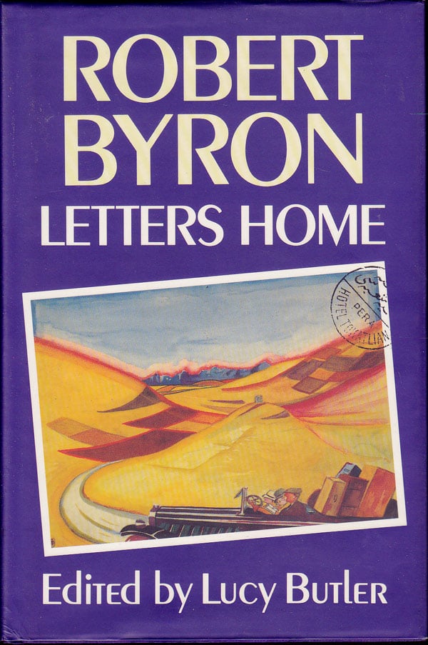 Letters Home by Byron, Robert