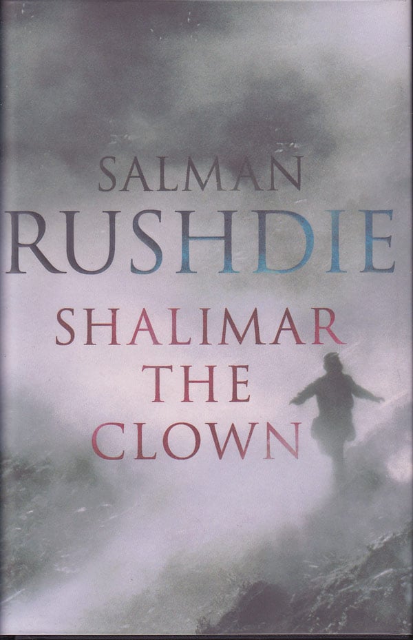 Shalimar the Clown by Rushdie, Salman
