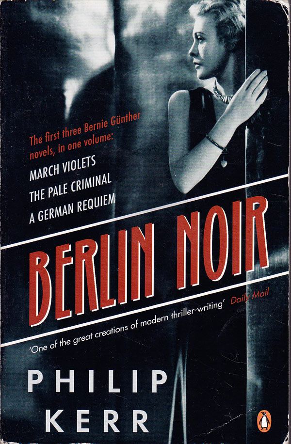 Berlin Noir by Kerr, Philip