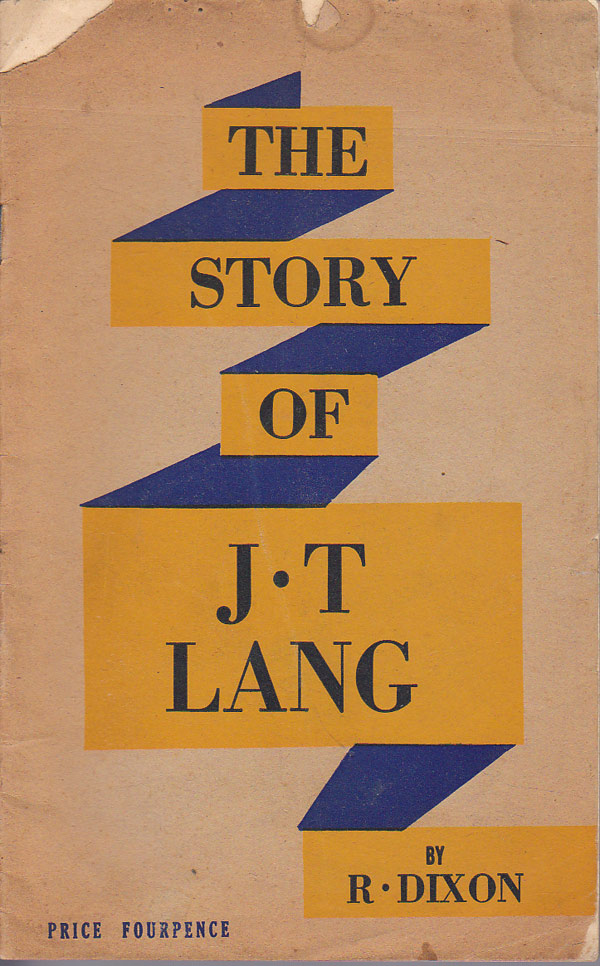 Dixon, R. by The Story of J.T. Lang