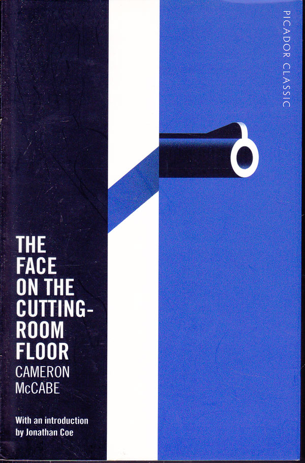 The Face on the Cutting-Room Floor by McCabe, Cameron