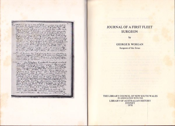 Journal of a First Fleet Surgeon by Worgan, George B.