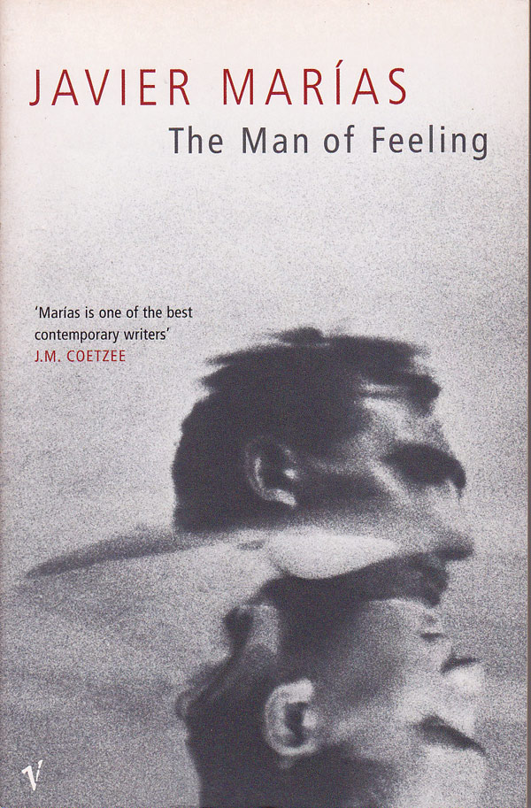 The Man of Feeling by Marias, Javier