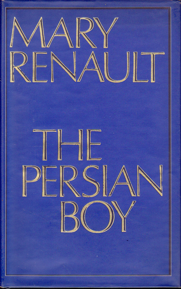 The Persian Boy by Renault, Mary