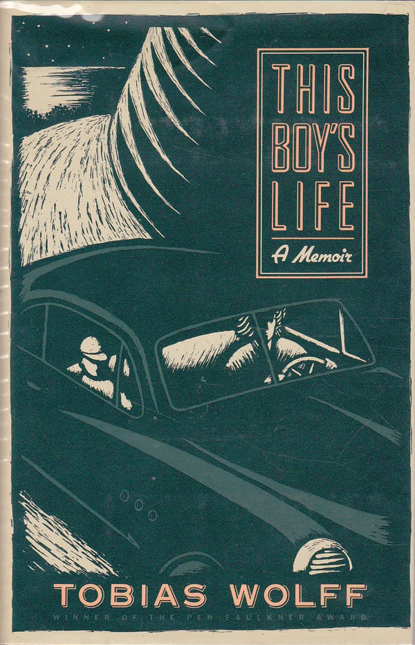 This Boy's Life - a Memoir by Wolff, Tobias