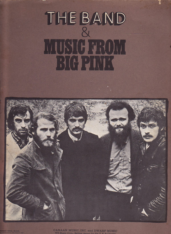 The Band and Music From Big Pink by Fox, Dan edits