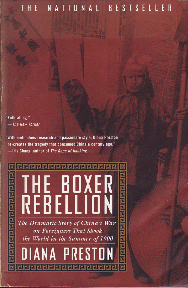 The Boxer Rebellion by Preston, Diana