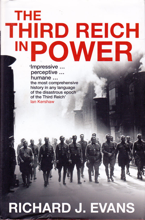 The Third Reich in Power 1933-1939 by Evans, Richard J