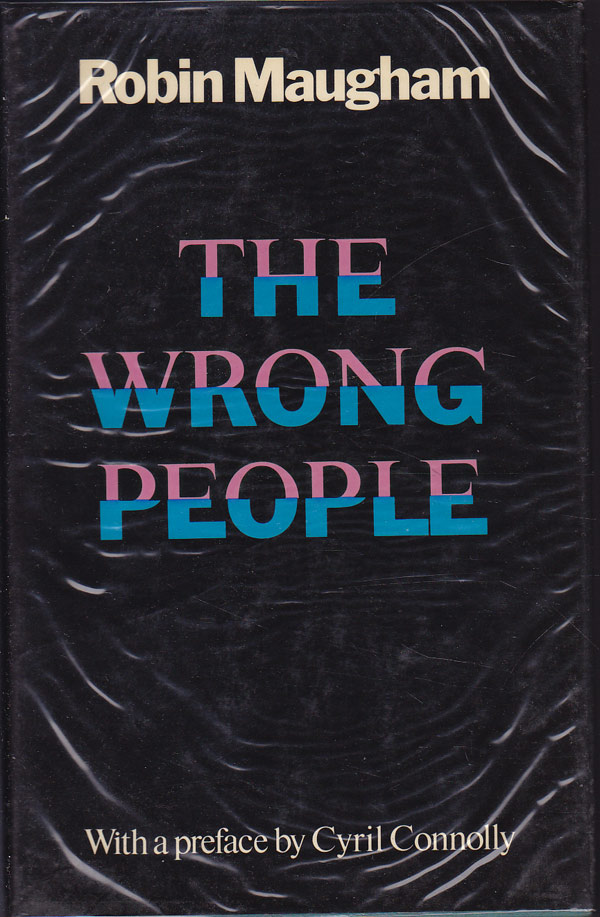 The Wrong People by Maugham, Robin