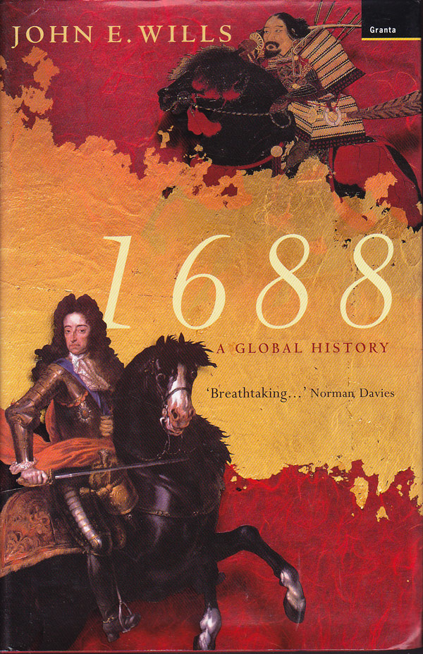 1688 - a Global History by Wills, John E.