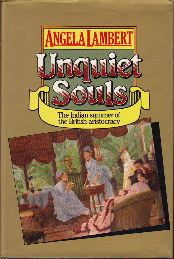 Unquiet Souls by Lambert, Angela