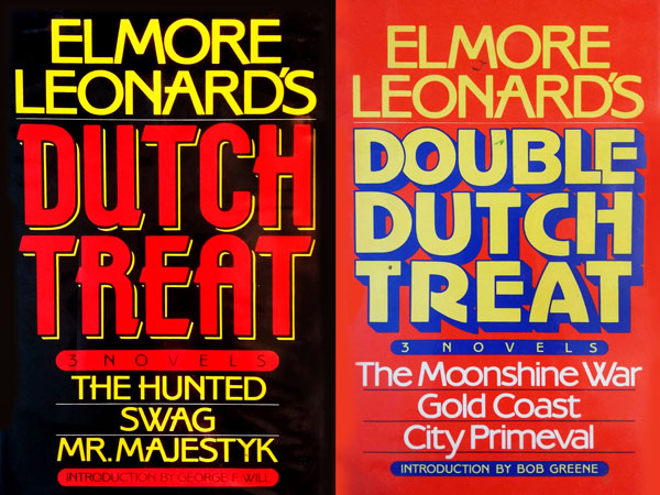 Dutch Treat and Double Dutch Treat by Leonard, Elmore