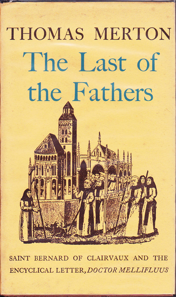 The Last of the Fathers by Merton, Thomas