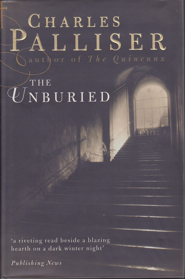 The Unburied by Palliser, Charles