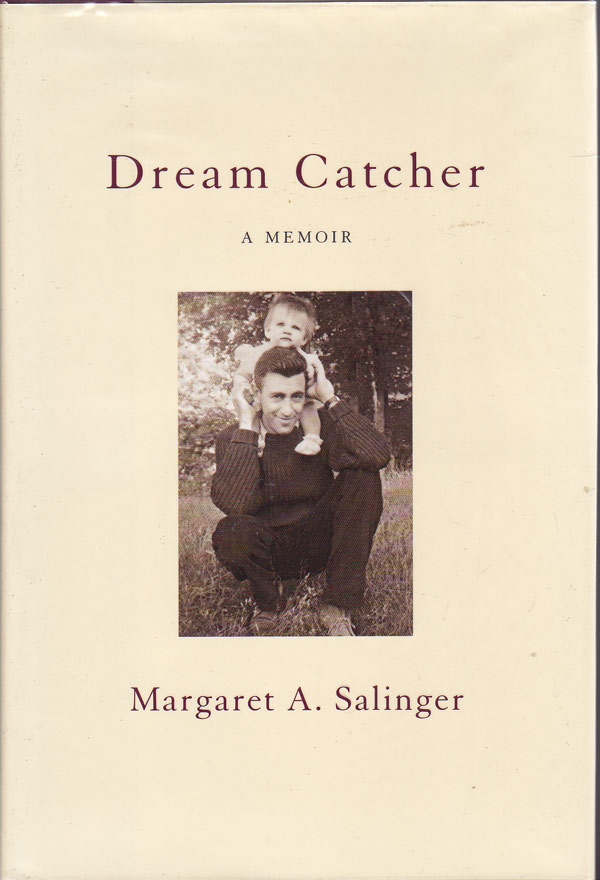 Dream Catcher - a Memoir by Salinger, Margaret A.