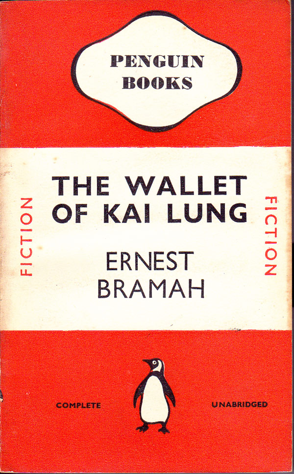 The Wallet of Kai Lung by Bramah, Ernest