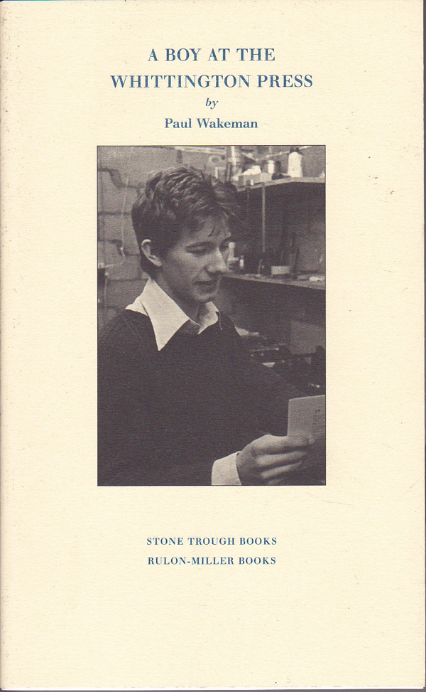 A Boy at the Whittington Press by Wakeman, Paul