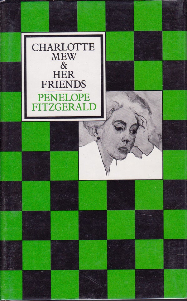 Charlotte Mew and Her Friends by Fitzgerald, Penelope