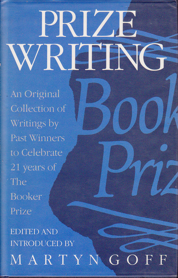 Prize Writing by Goff, Martyn edits and introduces