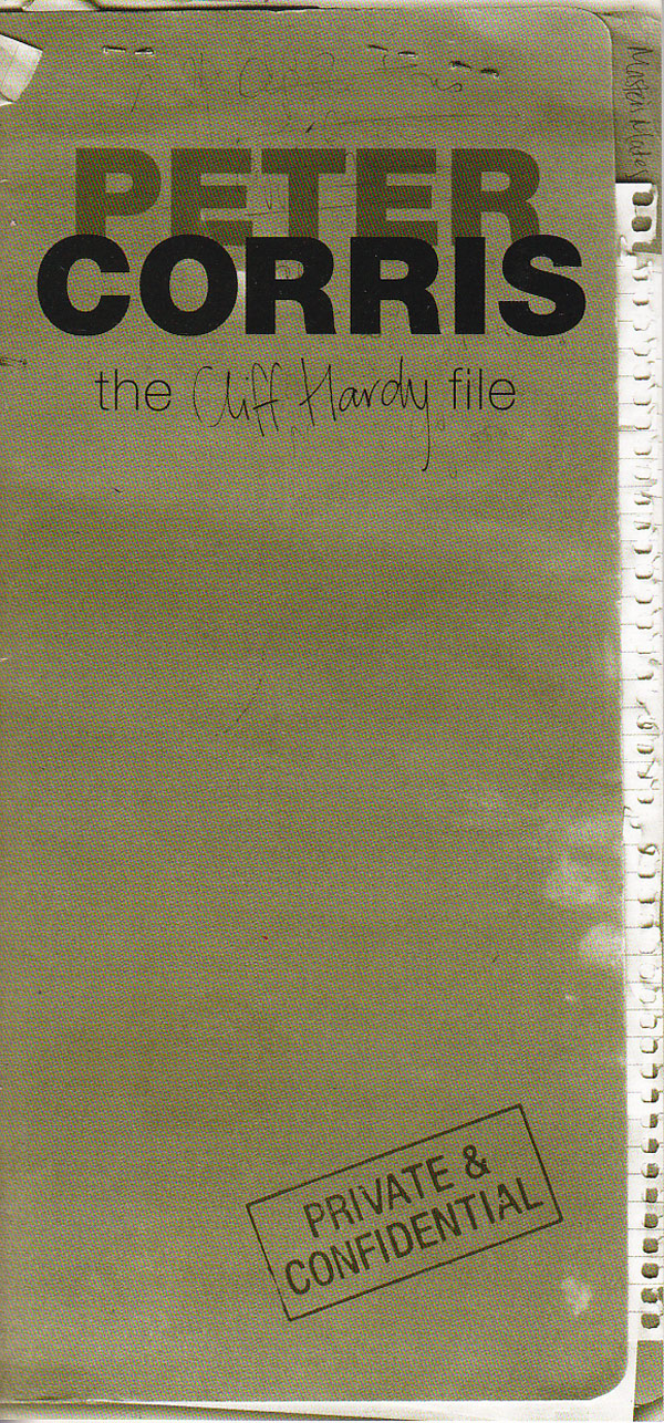 The Cliff Hardy File by Corris, Peter