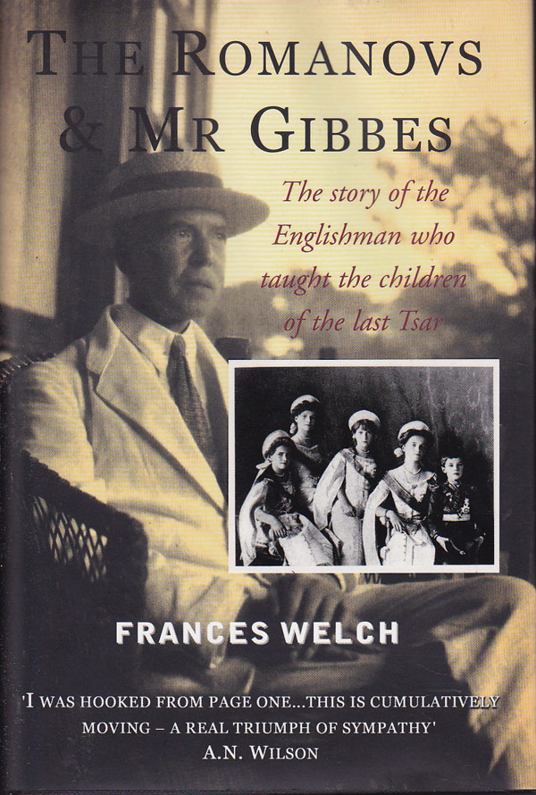 The Romanovs and Mr. Gibbes by Welch, Frances