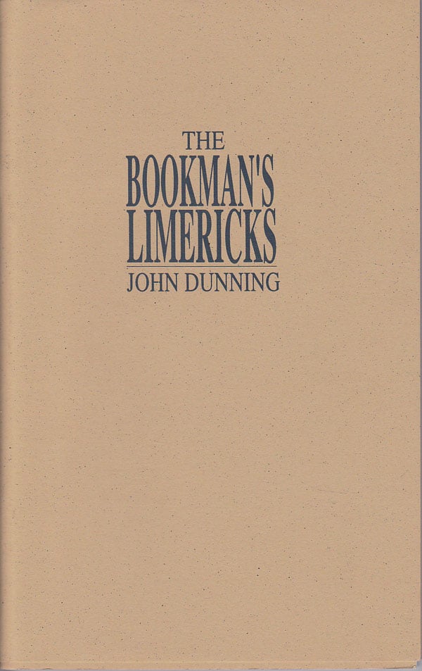 The Bookman's Limericks by Dunning, John