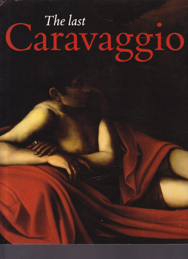 The Last Caravaggio by Treffers, Bert and Guus van den Hout edit